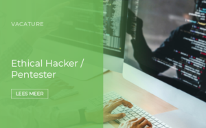 Vacature ethical hacker / pentester